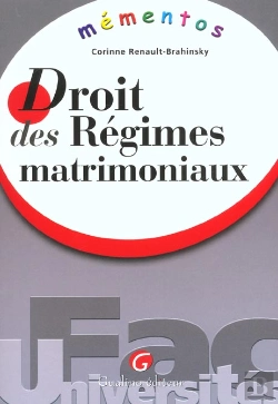 Bertrand.pt - Memento ; Droit Des Regimes Matrimoniaux