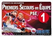 Memento Du Secouriste 'Premiers Secours En Equipe De Niveau 1 - Pse1'