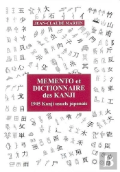 Mémento Et Dictionnaire Des Kanji ; 1945 Kanji Usuels Japonais (9e Édition)
