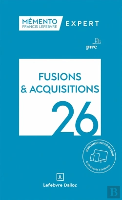 Bertrand.pt - Mémento Expert : Fusions Et Acquisitions (Édition 2026)