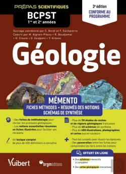 Bertrand.pt - Mémento Géologie : Bcpst 1re Et 2e Années ; Notions-Clés - Schémas De Synthèse - Études De Roches Et De Régions - Lexique - Conforme Au Programme (2e Édition)