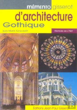 Bertrand.pt - Memento Gisserot D'Architecture Gothique