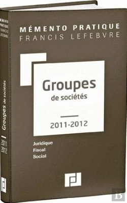Bertrand.pt - Memento Groupes De Societes 2011-2012