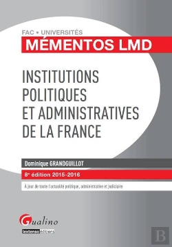 Bertrand.pt - Memento Lmd - Institutions Politiques Et Administratives De La France, 8eme Edition