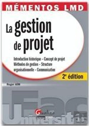 Memento Lmd- La Gestion De Projet, 2eme