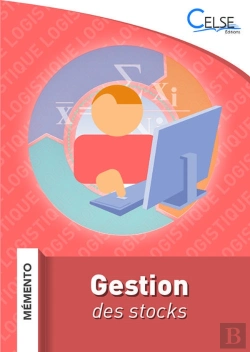 Bertrand.pt - Mémento Logistique - Gestion Des Stocks