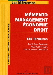 Mémento Management-Économie-Droit ; Bts Tertiaires