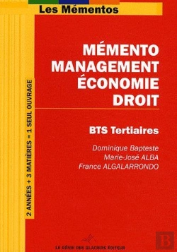 Bertrand.pt - Mémento Management-Économie-Droit ; Bts Tertiaires