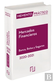 Memento Mercados Financieros. Banca, Bolsa Y Seguros 2020-2021