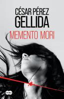 Memento Mori Ed. Conmemorativa (Versos, Canciones Y Trocitos De Carne 1)