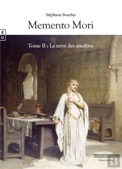 Bertrand.pt - Memento Mori T.2 : La Terre Des Ancêtres