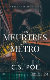 Memento Mori Tome 2 : Les Meurtres Du Métro