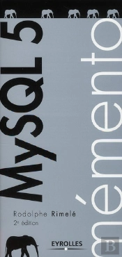 Memento Mysql 5 (2e Édition)