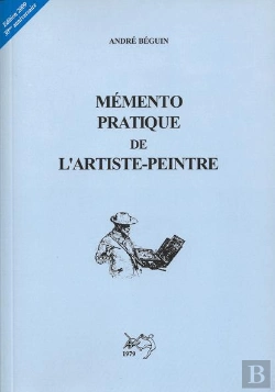 Bertrand.pt - Mémento Pratique De L'Artiste Peintre