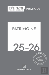 Mémento Pratique : Patrimoine (Édition 2025/2026)