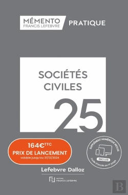 Bertrand.pt - Mémento Pratique : Sociétés Civiles (Édition 2025)