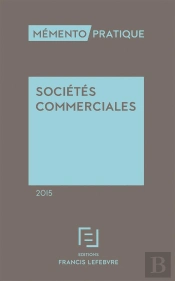 Mémento Sociétes Commerciales 2015