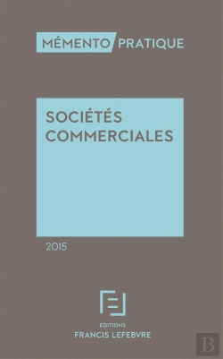 Bertrand.pt - Mémento Sociétes Commerciales 2015