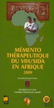 Mémento Thérapeutique Du Vih/Sida En Afrique 2009