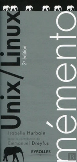 Bertrand.pt - Mémento Unix/Linux (2e Édition)