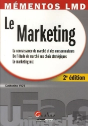 Mementos. Le Marketing. 2e Edition