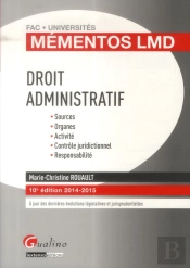 Mementos Lmd - Droit Administratif 2014-2015, 10eme Edition