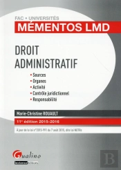 Mementos Lmd - Droit Administratif 2015-2016, 11eme Ed.