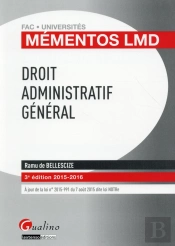 Mementos Lmd - Droit Administratif General 2015-2016, 3eme Ed.