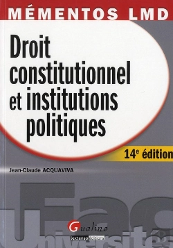 Bertrand.pt - Mementos Lmd-Droit Constitutionnel Et Institutions Politiques,14eme Edition