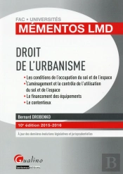 Mementos Lmd - Droit De L'Urbanisme 2015-2016, 10eme Ed.
