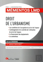 Mementos Lmd - Droit De L'Urbanisme 2016-2017, 11eme Ed.