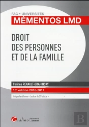 Mementos Lmd - Droit Des Personnes Et De La Famille 2016-2017, 15eme Ed.