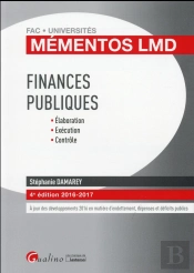 Mementos Lmd - Finances Publiques 2016-2017, 4eme Ed.