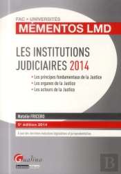 Mementos Lmd - Institutions Judiciaires 2014-2015, 5eme Edition