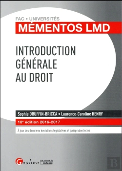 Bertrand.pt - Mementos Lmd - Introduction Generale Au Droit 2016-2017, 10eme Ed.