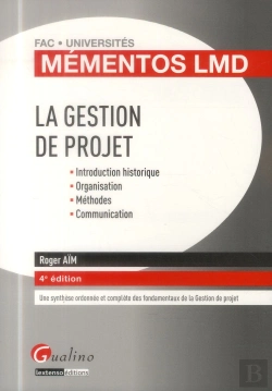 Bertrand.pt - Mementos Lmd - La Gestion De Projet, 4eme Edition