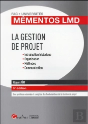Mementos Lmd - La Gestion De Projet, 5eme Edition