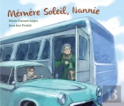 Memere Soleil, Nannie Lune