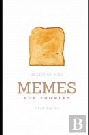 Memes For Zoomers