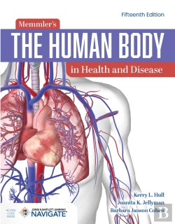 Bertrand.pt - Memmler'S The Human Body In Health And Disease