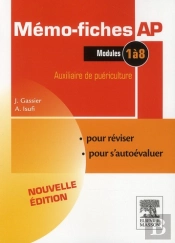 Mémo-Fiches ; Ap ; Modules 1 À 8 (3e Édition)