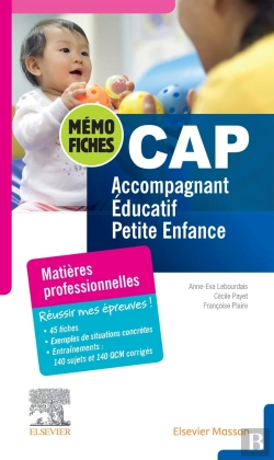 Bertrand.pt - Mémo-Fiches Cap Accompagnant Éducatif Petite Enfance ; Matières Professionnelles