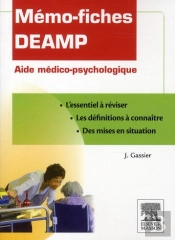 Mémo-Fiches Deamp ; Aide Médico-Psychologique