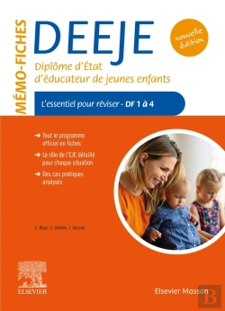 Bertrand.pt - Mémo-Fiches : Deeje : Diplôme D'Etat D'Éducateur De Jeunes Enfants ; L'Essentiel Pour Réviser ; Df1 À 4