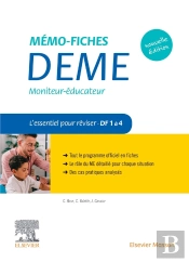 Mémo-Fiches : Deme. Moniteur-Éducateur ; L'Essentiel Pour Réviser ; Df 1 À 4 (2e Édition)