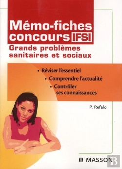 Bertrand.pt - Mémo-Fiches ; Ifsi ; Grands Probèmes Sanitaires Sociaux (5e Édition)