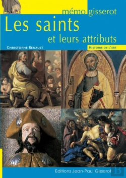 Bertrand.pt - Memo Gisserot : Les Saints Et Leurs Attributs