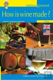 Memo - How Is Wine Made ?