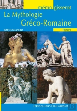 Bertrand.pt - Memo - La Mythologie Greco-Romaine
