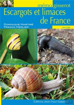 Bertrand.pt - Memo - Les Escargots Et Limaces De France